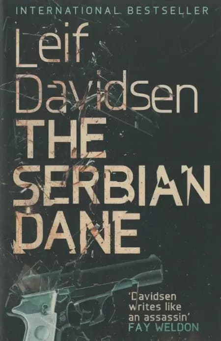 The Serbian Dane af Leif Davidsen