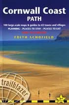 Cornwall Coast Path: Bude to Falmouth