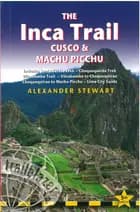 The Inca Trail, Cusco & Machu Picchu