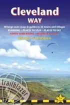 Cleveland Way: North York Moors - Helmsley to Filey : 48 Large-Scale Walking Maps, Town Plans, Overview Maps
