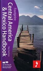 Mexico & Central America Handbook 2010
