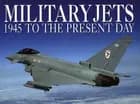 Military Jets 1945 to the present day