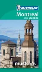 Montreal and Quebec