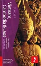 Vietnam, Cambodia & Laos
