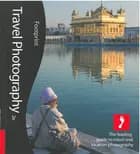 Travel Photography: The leading guide to travel and location photography