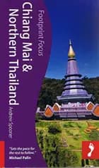 Chiang Mai & Northern Thailand