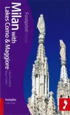 Milan with Lakes Como & Maggiore: Includes Lake Orta