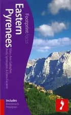 Eastern Pyrenees: Includes Barcelona & Perpignan