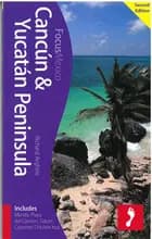 Cancun & Yucatan Peninsula
