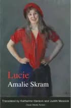 Lucie af Amalie Skram