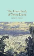 The Hunchback of Notre-Dame af Victor Hugo