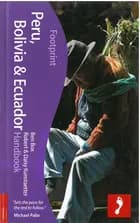 Peru, Bolivia & Ecuador Handbook