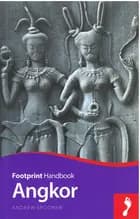 Angkor : Includes the Bayon, Angkor Thom, Siem Reap & Roluos