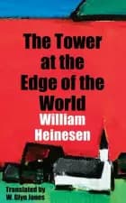 Tower at the Edge of the World af William Heinesen