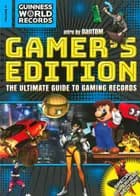 Guinness World Records - Gamer´s Edition 2018
