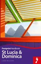 St Lucia & Dominica - Lizzie Williams