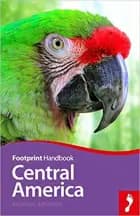 Central America Handbook af Richard Arghiris