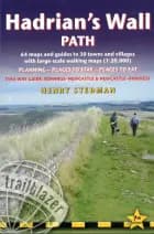 Hadrian's Wall Path: Two-way guide: Bowness to Newcastle and Newcastle to Bowness
