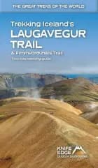 Trekking Iceland's Laugavegur Trail & Fimmvorouhals Trail: Two-way trekking guide