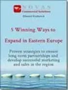 5 Winning Ways to Expand in Eastern Europe