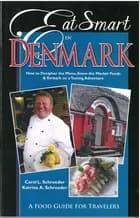 Eat Smart in Denmark: How to Decipher the Menu, Know the Market Foods & Embark on a Tasting Adventure