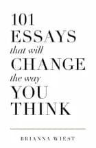 101 Essays That Will Change The Way You Think