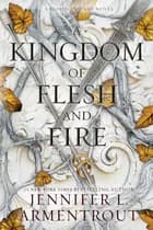 A Kingdom of Flesh and Fire af Jennifer L. Armentrout