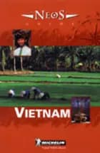 Vietnam, Neos Guide