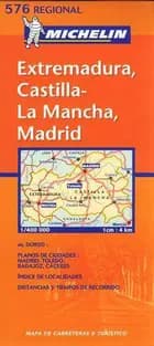 Extremadura, castill-la mancha, madrid