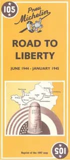 Road to Liberty - Voie de la Liberté - Michelin