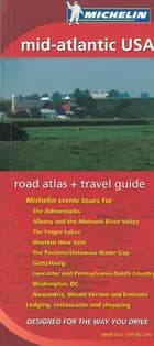 Mid Atlantic USA -  Michelin road atlas & travel guide