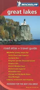 Great lakes, michelin road atlas & travel guide