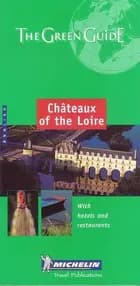 Châteaux of the Loire