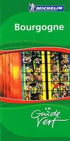 Bourgogne, Michelin Guide Vert