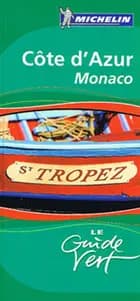 Cote d´Azur Monaco, Michelin Guide Vert
