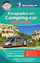 Escapades en Camping-car Europe 2009