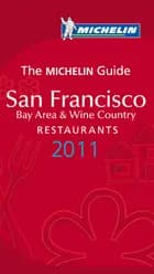 San Francisco 2011 Bay Area & Wine Country