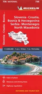Slovenia, Croatia, Bosnia & Herzegovina, Serbia, Montenegro & Yug. Republic of Macedonia af Michelin