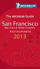 San Francisco 2013 Bay Area & Wine Country