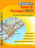 Spain & Portugal 2013
