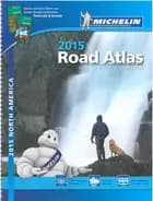 Michelin Road Atlas USA, Canada & Mexico 2015