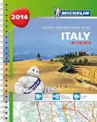 Michelin Tourist & Motoring Atlas Italy 2014