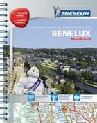 Michelin Tourist & Motoring Atlas Benelux & North of France