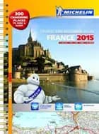 Michelin Tourist & Motoring Atlas France 2015