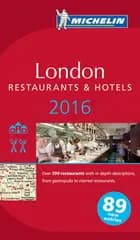 London 2016 Michelin Restaurants & Hotels