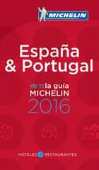 Espana & Portugal 2016  Michelin Hotels & Restaurants