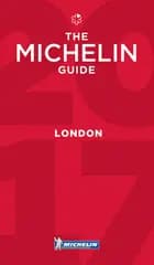 Michelin Restaurants & Hotels London 2017