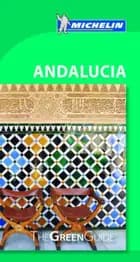 Michelin Green Guide Andalucia