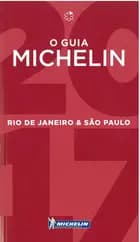 Rio de Janeiro & Sao Paolo 2017 Michelin Hotels & Restaurants