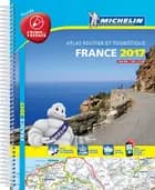 Michelin Tourist & Motoring Atlas France 2017